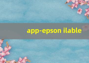 app-epson ilable